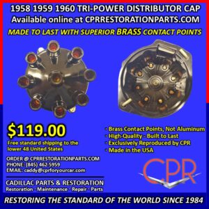 Cadillac restoration parts - tri-power distributor cap